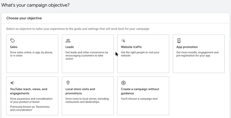 Google Ads campaign objective choices: Sales, Leads, Website traffic and more